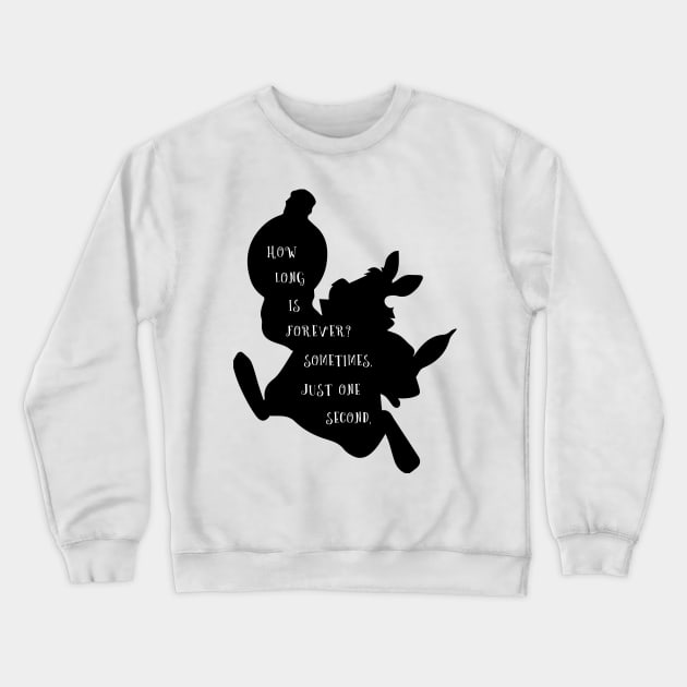 How long is forever? Crewneck Sweatshirt by cbpublic